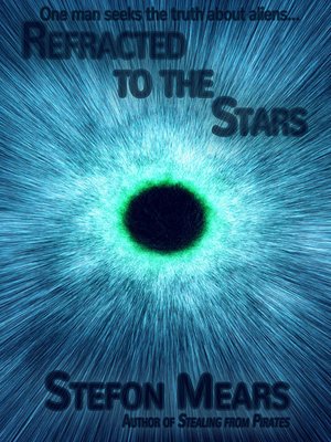 cover image of Refracted to the Stars